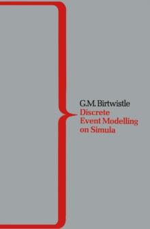 DEMOS A System for Discrete Event Modelling on Simula