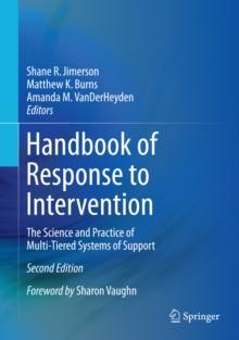 Handbook of Response to Intervention : The Science and Practice of Multi-Tiered Systems of Support