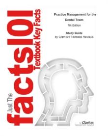 e-Study Guide for: Practice Management for the Dental Team by Betty Ladley Finkbeiner, ISBN 9780323065368 : Dentistry, Dental anatomy