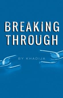 Breaking Through