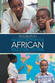 Challenges and Prospects in African Education Systems