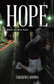 Hope : When All Else Fails