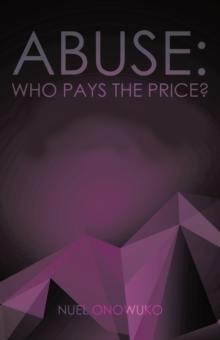 Abuse: Who Pays the Price?