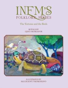 Inem'S Folklore Series : The Tortoise and the Birds