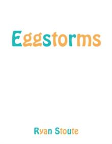 Eggstorms : Omniverse