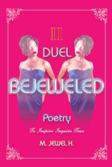 Bejeweled Poetry Ii : Duel