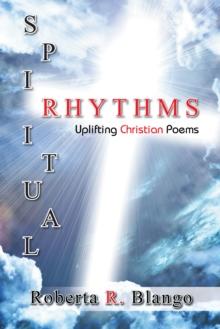 Spiritual Rhythms : Uplifting Christian Poems