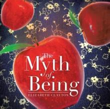 The Myth of Being