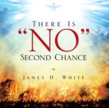 There Is "No" Second Chance