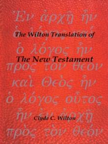 The Wilton Translation of the New Testament