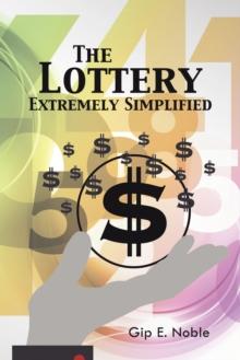 The Lottery Extremely Simplified