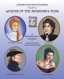 Legend of the Mermaid's Tear : History of the Wells Family