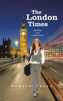 The London Times : Book One of the Caldwell Series