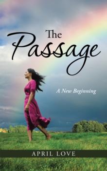 The Passage : A New Beginning