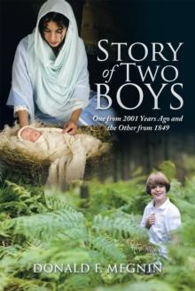 Story of Two Boys : One from 2001 Years Ago and the Other from 1849