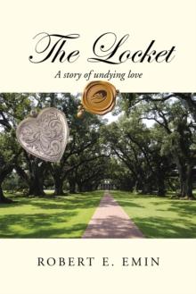 The Locket : A Story of Undying Love