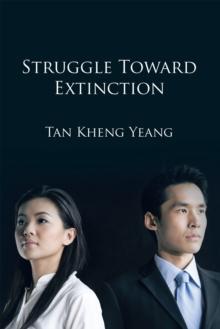 Struggle Toward Extinction