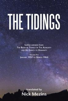 The Tidings : Volume 5, January 1957 to March 1964