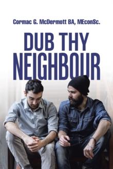 Dub Thy Neighbour