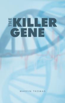 The Killer Gene