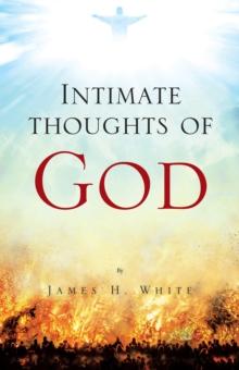 Intimate Thoughts of God