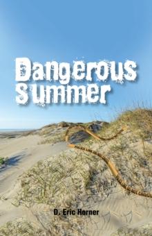 Dangerous Summer