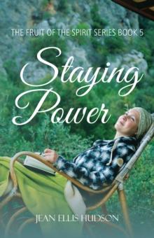 Staying Power : The Fruit of the Spirit Series Book 5