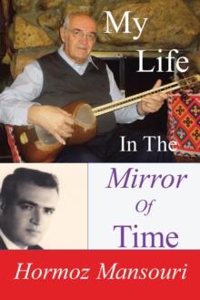 My Life : In the Mirror of Time