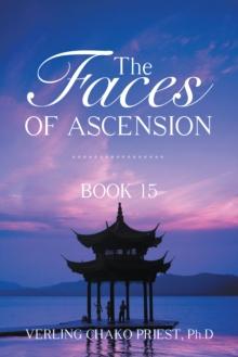 The Faces of Ascension : Book 15