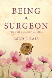 Being a Surgeon : The Ten Commandments