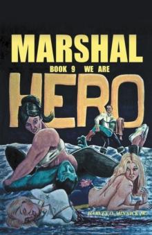 Marshal Book 9 : We Are Hero