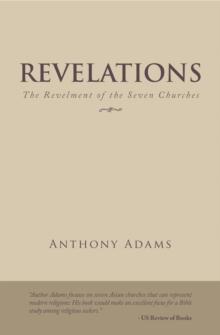 Revelations : The Revelment of the Seven Churches