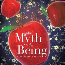 The Myth of Being