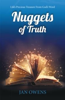 Nuggets of Truth : Life's Precious Treasure from God's Word