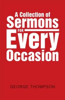 A Collection of Sermons for Every Occasion