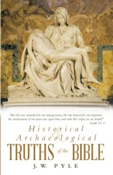 Historical and Archaeological Truths of the Bible