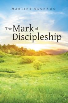 The Mark of Discipleship