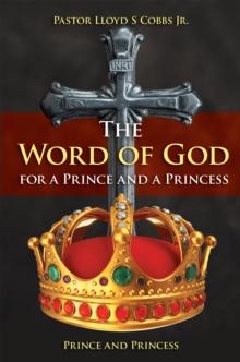 The Word of God for a Prince and a Princess : Prince and Princess