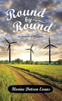 Round by Round : In Search of Wisdom