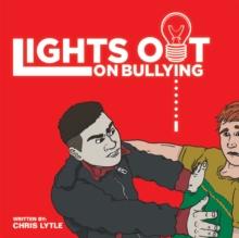 Lights out on Bullying