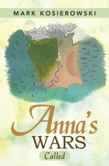 Anna'S Wars : Called