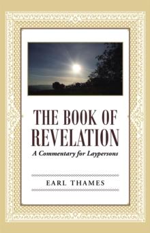 The Book of Revelation : A Commentary for Laypersons