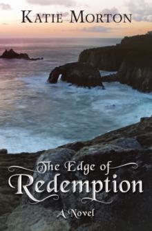 The Edge of Redemption : A Novel