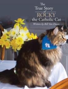 The True Story of Rocky the Catholic Cat