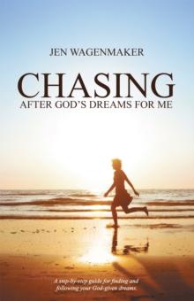 Chasing : After God's Dreams for Me