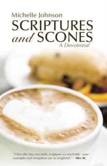 Scriptures and Scones : A Devotional