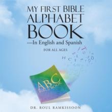 My First Bible Alphabet Book-In English and Spanish