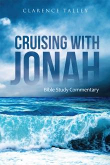 Cruising with Jonah : Bible Study Commentary