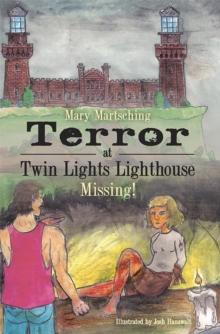 Terror at Twin Lights Lighthouse : Missing!