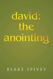 David: the Anointing